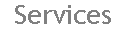 Text Box: Services